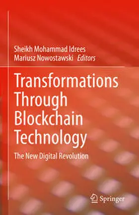 Idrees / Nowostawski |  Transformations Through Blockchain Technology | eBook | Sack Fachmedien