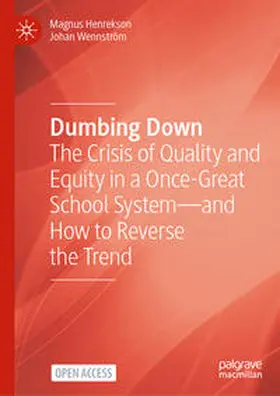 Wennström / Henrekson |  Dumbing Down | Buch |  Sack Fachmedien