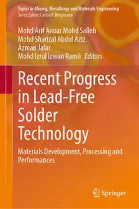 Salleh / Abdul Aziz / Jalar |  Recent Progress in Lead-Free Solder Technology | eBook | Sack Fachmedien