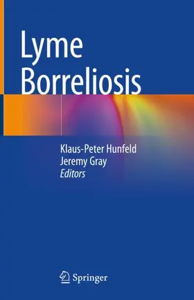 Gray / Hunfeld |  Lyme Borreliosis | Buch |  Sack Fachmedien