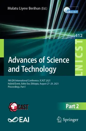 Berihun | Advances of Science and Technology | Buch | 978-3-030-93711-9 | www2.sack.de