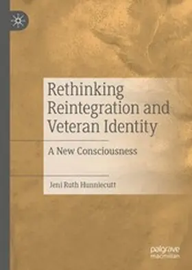 Hunniecutt |  Rethinking Reintegration and Veteran Identity | eBook | Sack Fachmedien