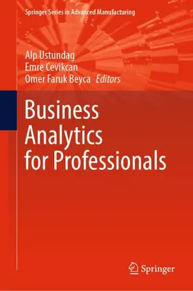 Ustundag / Beyca / Cevikcan |  Business Analytics for Professionals | Buch |  Sack Fachmedien