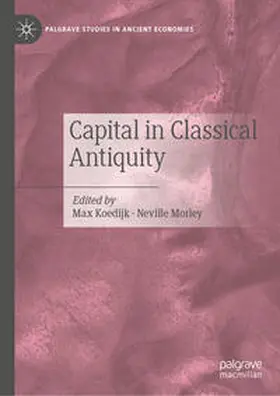 Koedijk / Morley |  Capital in Classical Antiquity | eBook | Sack Fachmedien