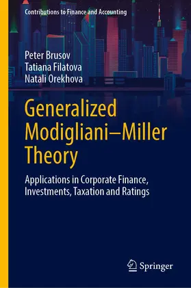 Brusov / Orekhova / Filatova |  Generalized Modigliani-Miller Theory | Buch |  Sack Fachmedien