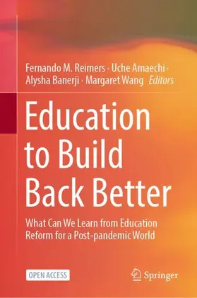 Reimers / Wang / Amaechi |  Education to Build Back Better | Buch |  Sack Fachmedien