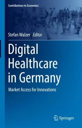Walzer |  Digital Healthcare in Germany | Buch |  Sack Fachmedien