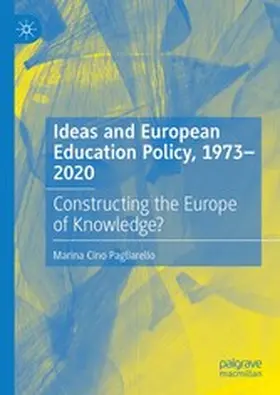 Cino Pagliarello |  Ideas and European Education Policy, 1973-2020 | eBook | Sack Fachmedien