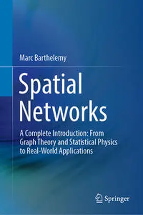 Barthelemy | Spatial Networks | E-Book | sack.de