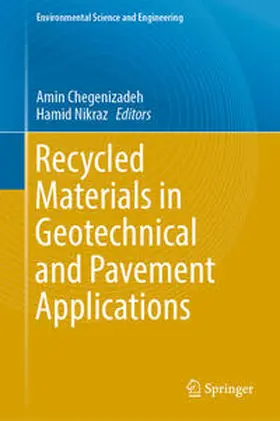 Chegenizadeh / Nikraz |  Recycled Materials in Geotechnical and Pavement Applications | eBook | Sack Fachmedien