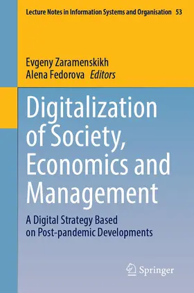 Fedorova / Zaramenskikh |  Digitalization of Society, Economics and Management | Buch |  Sack Fachmedien