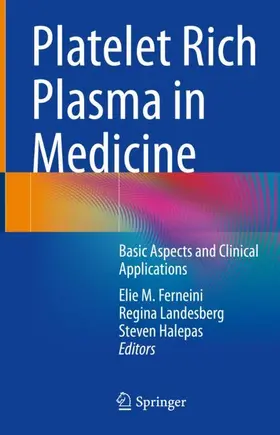 Ferneini / Halepas / Landesberg | Platelet Rich Plasma in Medicine | Buch | 978-3-030-94268-7 | sack.de
