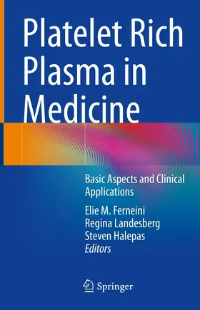 Ferneini / Landesberg / Halepas |  Platelet Rich Plasma in Medicine | eBook | Sack Fachmedien