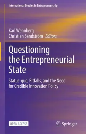 Sandström / Wennberg |  Questioning the Entrepreneurial State | Buch |  Sack Fachmedien