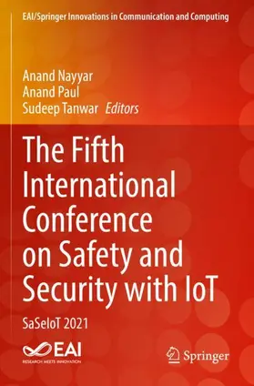 Nayyar / Tanwar / Paul |  The Fifth International Conference on Safety and Security with IoT | Buch |  Sack Fachmedien