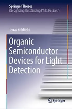 Kublitski | Organic Semiconductor Devices for Light Detection | E-Book | sack.de