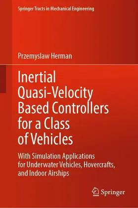 Herman |  Inertial Quasi-Velocity Based Controllers for a Class of Vehicles | eBook | Sack Fachmedien