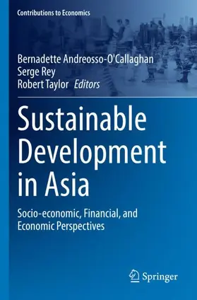 Andreosso-O'Callaghan / Taylor / Rey |  Sustainable Development in Asia | Buch |  Sack Fachmedien