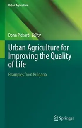 Pickard |  Urban Agriculture for Improving the Quality of Life | eBook | Sack Fachmedien