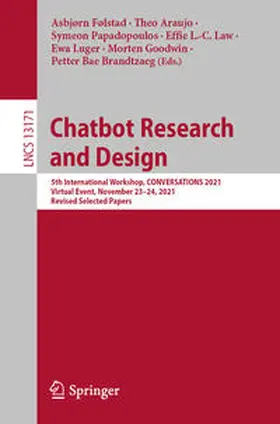 Følstad / Araujo / Papadopoulos |  Chatbot Research and Design | eBook | Sack Fachmedien