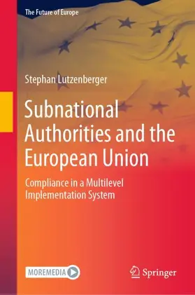 Lutzenberger |  Subnational Authorities and the European Union | Buch |  Sack Fachmedien