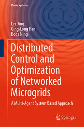Ding / Han / Ning |  Distributed Control and Optimization of Networked Microgrids | eBook | Sack Fachmedien