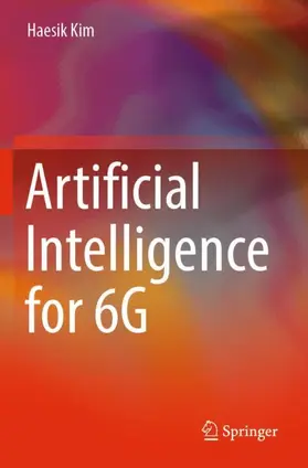 Kim |  Artificial Intelligence for 6G | Buch |  Sack Fachmedien