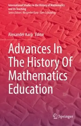 Karp |  Advances In The History Of Mathematics Education | eBook | Sack Fachmedien