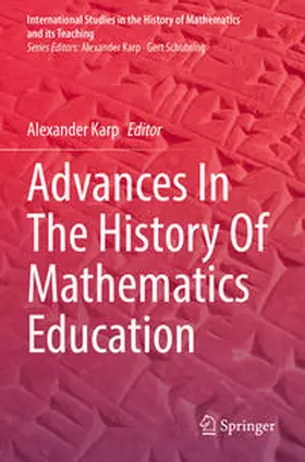 Karp |  Advances In The History Of Mathematics Education | Buch |  Sack Fachmedien