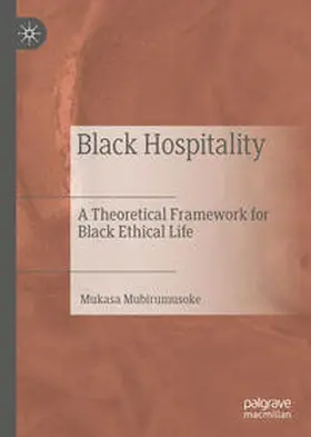 Mubirumusoke |  Black Hospitality | eBook | Sack Fachmedien