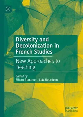 Bourdeau / Bouamer |  Diversity and Decolonization in French Studies | Buch |  Sack Fachmedien