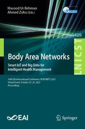 Ur Rehman / Zoha |  Body Area Networks. Smart IoT and Big Data for Intelligent Health Management | eBook | Sack Fachmedien