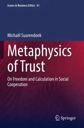 Suurendonk |  Metaphysics of Trust | Buch |  Sack Fachmedien