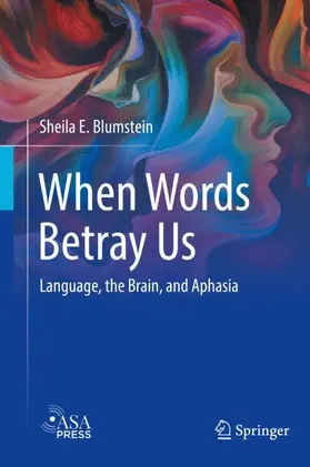 Blumstein |  When Words Betray Us | Buch |  Sack Fachmedien