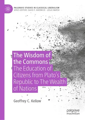 Kellow | The Wisdom of the Commons | E-Book | sack.de