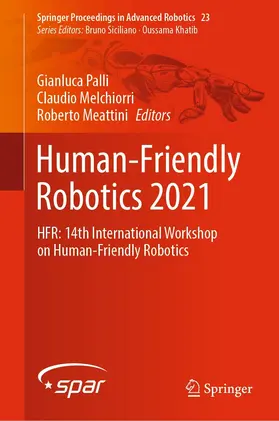 Palli / Melchiorri / Meattini | Human-Friendly Robotics 2021 | E-Book | sack.de