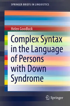 Goodluck |  Complex Syntax in the Language of Persons with Down Syndrome | eBook | Sack Fachmedien