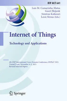 Camarinha-Matos / Heijenk / Katkoori | Internet of Things. Technology and Applications | E-Book | sack.de