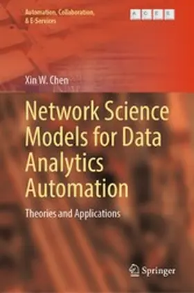 Chen | Network Science Models for Data Analytics Automation | E-Book | sack.de