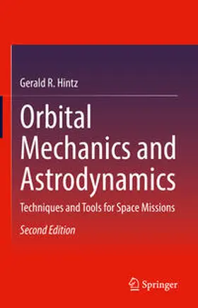 Hintz | Orbital Mechanics and Astrodynamics | E-Book | sack.de