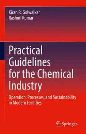 Golwalkar / Kumar |  Practical Guidelines for the Chemical Industry | eBook | Sack Fachmedien