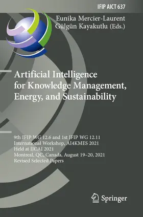 Kayakutlu / Mercier-Laurent |  Artificial Intelligence for Knowledge Management, Energy, and Sustainability | Buch |  Sack Fachmedien
