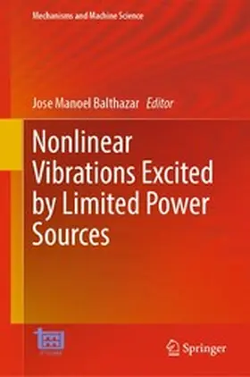 Balthazar |  Nonlinear Vibrations Excited by Limited Power Sources | eBook | Sack Fachmedien