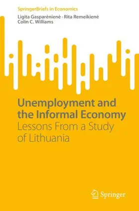 Gaspareniene / Gaspareniene / Williams |  Unemployment and the Informal Economy | Buch |  Sack Fachmedien