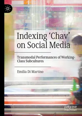 Di Martino |  Indexing 'Chav' on Social Media | Buch |  Sack Fachmedien