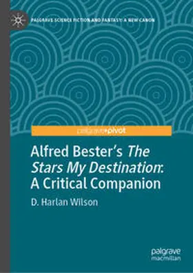 Wilson |  Alfred Bester’s The Stars My Destination | eBook | Sack Fachmedien