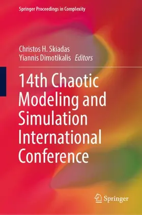 Dimotikalis / Skiadas |  14th Chaotic Modeling and Simulation International Conference | Buch |  Sack Fachmedien