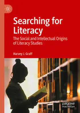 Graff | Searching for Literacy | Buch | 978-3-030-96983-7 | www2.sack.de