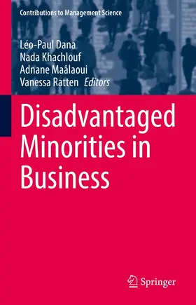 Dana / Khachlouf / Maâlaoui | Disadvantaged Minorities in Business | E-Book | sack.de