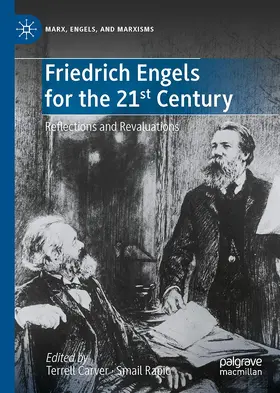 Carver / Rapic |  Friedrich Engels for the 21st Century | Buch |  Sack Fachmedien
